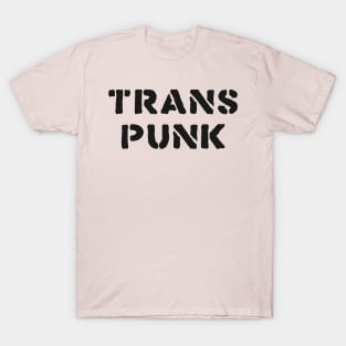 Trans Punk ))(( Transgenders Not Dead Design T-Shirt